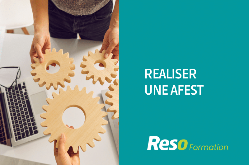 Formation : Réaliser une AFEST