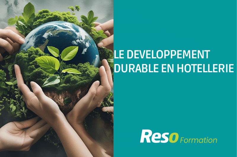 Formation le développement durable en hôtellerie