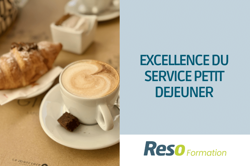 Vignettes Formation Excellence du service petit déjeuner